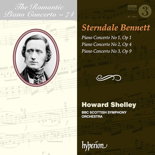 Bennett: Das romantische Klavierkonzert Vol. 74 / Romantic Piano Concerto Vol. 74 - Klavierkonzert Nr. 1-3 von Hyperion