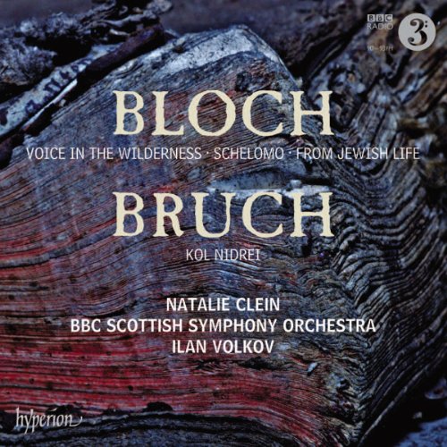 Bloch: Schelomo / Bruch: Kol Nidrei / u.a. von Hyperion