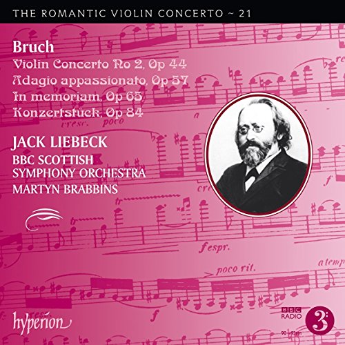 Bruch: Das Romantische Violinkonzert Vol. 21 - Nr. 2 in d-Moll / Konzertstück in Fis-Dur //The Romantic Violin Concerto - 21 Bruch: Das Romantische Violinkonzert Vol. 21 - Nr. 2 in d-Moll / Konzertstück in Fis-Dur //The Romantic Violin Concerto - 21 von Hyperion