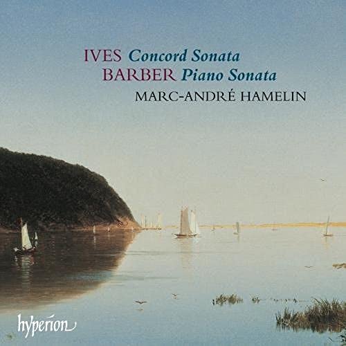 Charles Ives: Klaviersonate Nr.2 'Concord' / Samuel Barber: Klaviersonate Op.26 von Hyperion