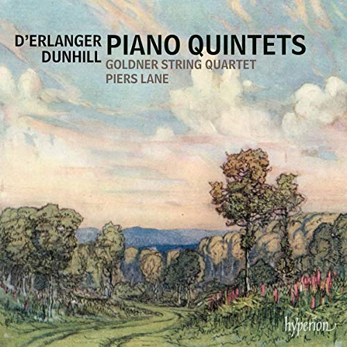 D'Erlanger/Dunhill: Klavierquintette D'Erlanger/Dunhill: Klavierquintette von Hyperion