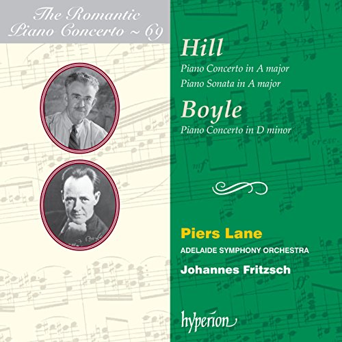 Hill/Boyle: Das romantische Klavierkonzert Vol.69 / Romantic Piano Concerto Vol.69 von Hyperion