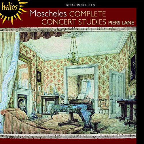 Ignaz Moscheles: Die Konzertetüden Ignaz Moscheles: Die Konzertetüden von HYPERION RECORDS