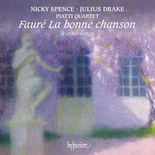 La Bonne Chanson & Other Songs von Hyperion