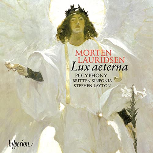 Morten Lauridsen: Lux Aeterna & andere Chorwerke von HYPERION RECORDS