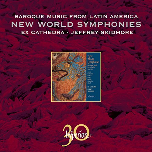 New World Symphonies - Barockmusik aus Lateinamerika von Hyperion