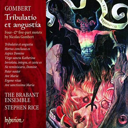 Nicolas Gombert: Tribulatio et angustia - Motetten von Hyperion