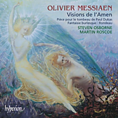 Olivier Messiaen: Visions de l'Amen/Rondeau/+ von Hyperion