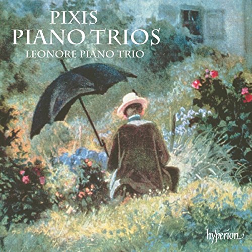 Pixis: Klaviertrios - Trios Op. 75, 95 / Trio Concertant Nr. 1 von Hyperion