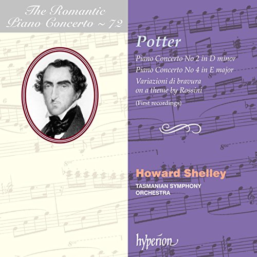 Potter: Das romantische Klavierkonzert Vol. 72 - Klavierkonzerte Nr. 2 & 4 // Romantic Piano Concerto Vol.72 von Hyperion