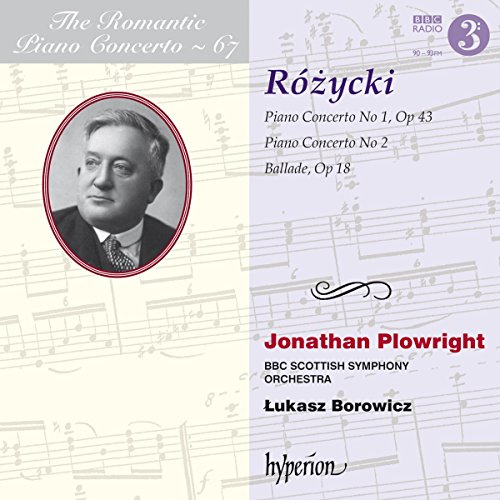 Rozycki: Romantic Piano Concerto Vol.67 - Ballade in G-Dur von Hyperion