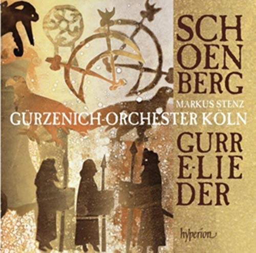 Schönberg: Gurrelieder von Hyperion