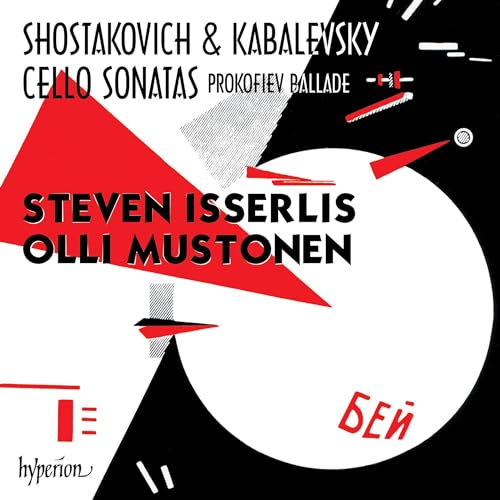 Schostakowitsch/Prokofieff/Kabalewsky - Cellosonaten von Hyperion