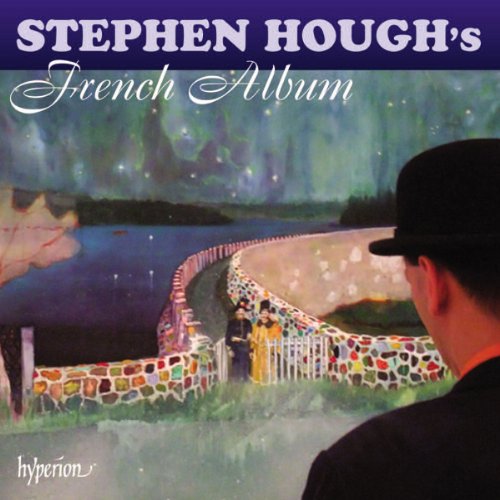 Stephen Houghs Französisches Album von Hyperion