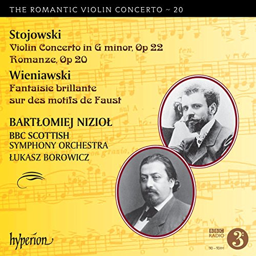 Stojowski/Wieniawski: Das romantische Violinkonzert Vol. 20 / Romantic Violin Concerto Vol. 20 von Hyperion