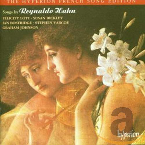 The Hyperion French Song Edition - Reynaldo Hahn von Hyperion