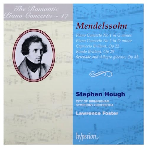 The Romantic Piano Concerto - Vol. 17 (Mendelssohn-Bartholdy) von HYPERION RECORDS