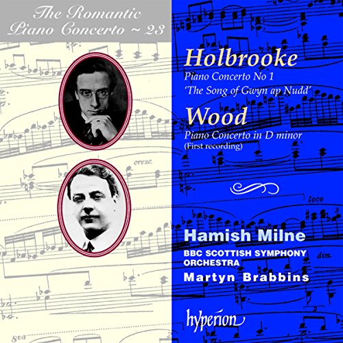 The Romantic Piano Concerto - Vol. 23 (Holbrooke / Wood) von Hyperion