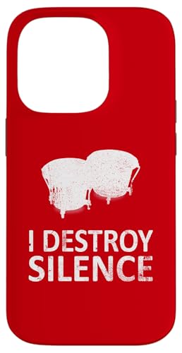 I Destroy Silence - Lustige Bongo-Schlagzeugspieler Musik Humor Hülle für iPhone 14 Pro von I Destroy Silence Tee shirt