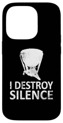 I Destroy Silence - Lustige Paukenspieler Musik Humor Hülle für iPhone 14 Pro von I Destroy Silence Tee shirt