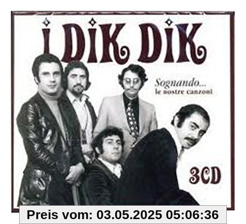 Sognando le Nostre Canzoni von I Dik Dik