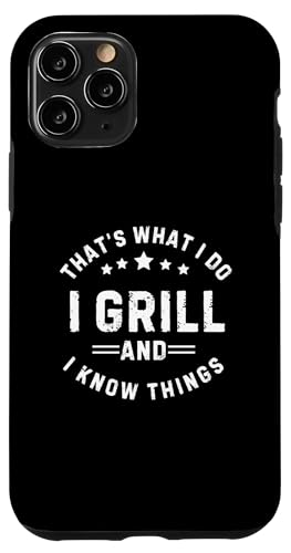 Ich grille und weiß Dinge Hülle für iPhone 11 Pro Ich grille und weiß Dinge Hülle für iPhone 11 Pro von I Grill And Know Things