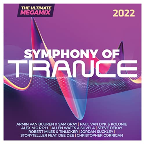 Symphony of Trance 2022-the Ultimate Megamix von I LOVE THI