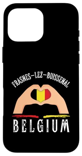 Belgium Flag Heart Frasnes-Lez-Buissenal City Hülle für iPhone 16 Pro Max von I Love Belgium Frasnes-Lez-Buissenal Designs