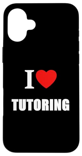 Ich liebe es, Nachhilfe zu geben, Lehrer, College, School, Universität Hülle für iPhone 16 Plus von I Love Inspirational Motivational Designs
