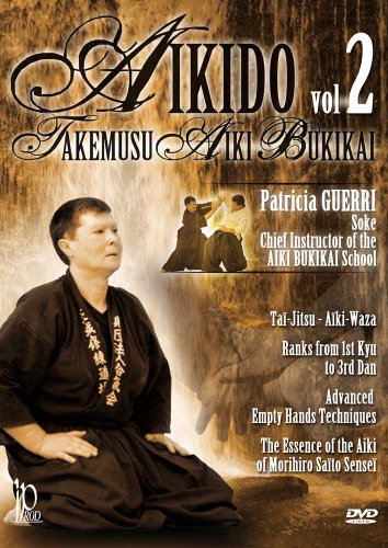 Aikido Takemusu Aiki Bukikai 2 With Patricia [DVD] [Region 1] [NTSC] [US Import] von I-Prod