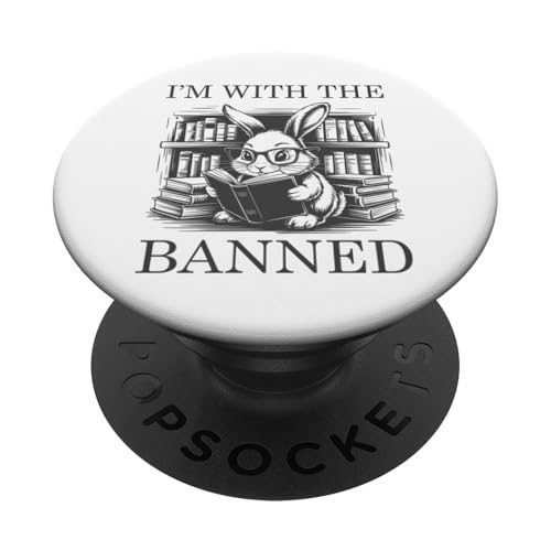 I'm With The Banned PopSockets Klebender PopGrip I'm With The Banned PopSockets Klebender PopGrip von I Read Banned Books