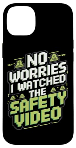 Keine Sorge, ich habe das Sicherheitsvideo gesehen Hülle für iPhone 14 Plus Keine Sorge, ich habe das Sicherheitsvideo gesehen Hülle für iPhone 14 Plus von I Watched The Safety Video No Worries At Office