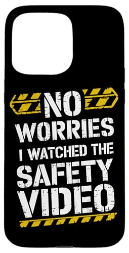 Keine Sorge, ich habe das Sicherheitsvideo gesehen Hülle für iPhone 15 Pro Max Keine Sorge, ich habe das Sicherheitsvideo gesehen Hülle für iPhone 15 Pro Max von I Watched The Safety Video No Worries At Office