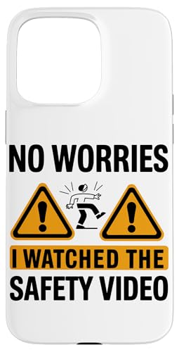 Keine Sorge, ich habe das Sicherheitsvideo gesehen Hülle für iPhone 15 Pro Max Keine Sorge, ich habe das Sicherheitsvideo gesehen Hülle für iPhone 15 Pro Max von I Watched The Safety Video No Worries At Office