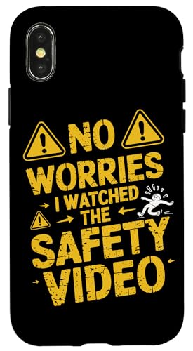 Keine Sorge, ich habe das Sicherheitsvideo gesehen Hülle für iPhone X/XS Keine Sorge, ich habe das Sicherheitsvideo gesehen Hülle für iPhone X/XS von I Watched The Safety Video No Worries At Office