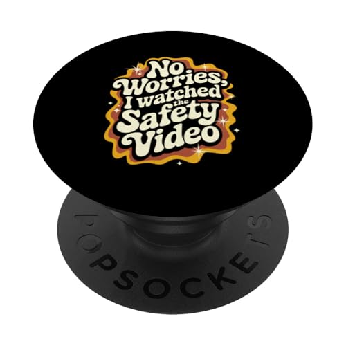 Keine Sorge, ich habe das Sicherheitsvideo gesehen PopSockets Klebender PopGrip von I Watched The Safety Video No Worries At Office
