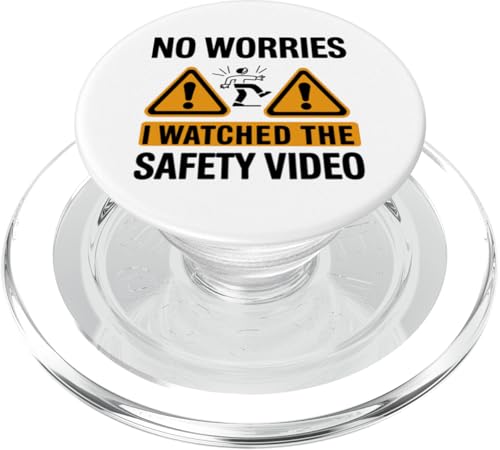 Keine Sorge, ich habe das Sicherheitsvideo gesehen PopSockets PopGrip für MagSafe von I Watched The Safety Video No Worries At Office