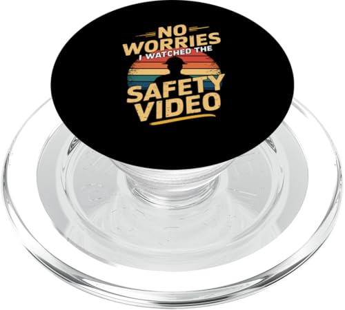 Keine Sorge, ich habe das Sicherheitsvideo gesehen PopSockets PopGrip für MagSafe von I Watched The Safety Video No Worries At Office