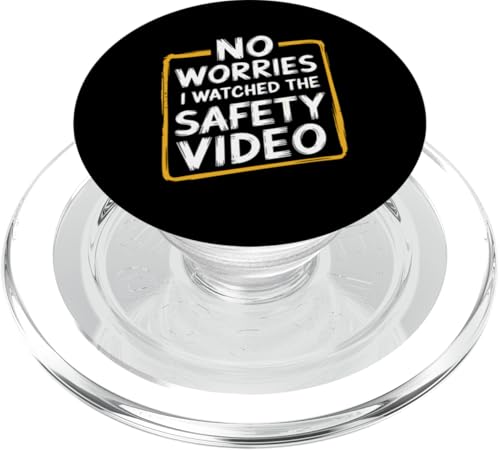 Keine Sorge, ich habe das Sicherheitsvideo gesehen PopSockets PopGrip für MagSafe von I Watched The Safety Video No Worries At Office