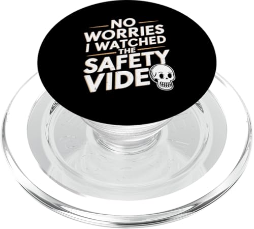 Keine Sorge, ich habe das Sicherheitsvideo gesehen PopSockets PopGrip für MagSafe von I Watched The Safety Video No Worries At Office
