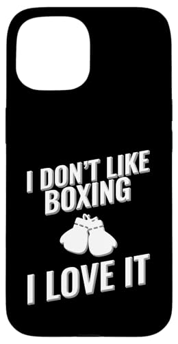 Ich mag Boxen nicht Ich liebe es Hülle für iPhone 15 Ich mag Boxen nicht Ich liebe es Hülle für iPhone 15 von I love this sport designs