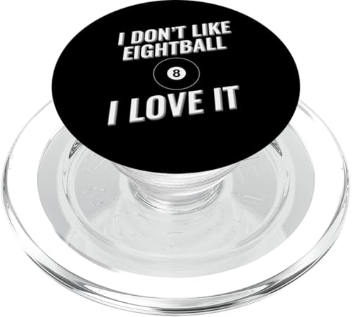 Ich mag Eightball nicht, ich liebe es PopSockets PopGrip für MagSafe von I love this sport designs