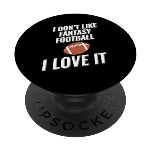 Ich mag Fantasy Football nicht Ich liebe es PopSockets Klebender PopGrip Ich mag Fantasy Football nicht Ich liebe es PopSockets Klebender PopGrip von I love this sport designs