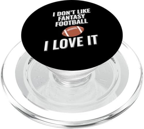 Ich mag Fantasy Football nicht Ich liebe es PopSockets PopGrip für MagSafe Ich mag Fantasy Football nicht Ich liebe es PopSockets PopGrip für MagSafe von I love this sport designs