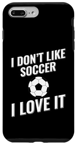 Ich mag Fußball nicht, ich liebe es Hülle für iPhone 7 Plus/8 Plus Ich mag Fußball nicht, ich liebe es Hülle für iPhone 7 Plus/8 Plus von I love this sport designs
