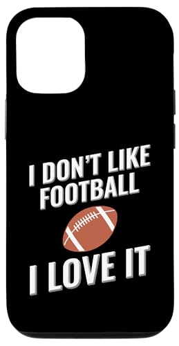 Ich mag Fußball nicht - Gridiron Ich liebe es Hülle für iPhone 12/12 Pro von I love this sport designs