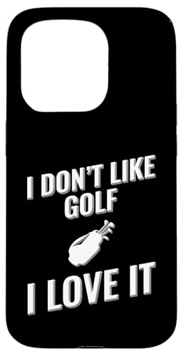 Ich mag Golf nicht Ich liebe es Hülle für iPhone 15 Pro von I love this sport designs