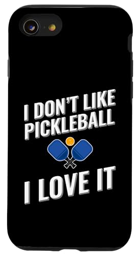 Ich mag Pickleball nicht Ich liebe es Hülle für iPhone SE (2020) / 7 / 8 von I love this sport designs