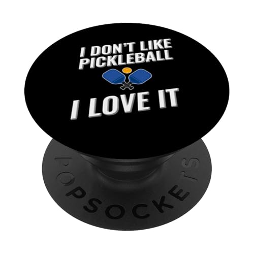 Ich mag Pickleball nicht Ich liebe es PopSockets Klebender PopGrip Ich mag Pickleball nicht Ich liebe es PopSockets Klebender PopGrip von I love this sport designs