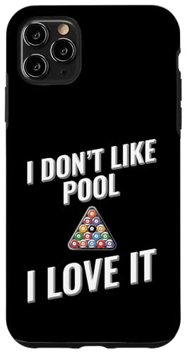 Ich mag Pool nicht Ich liebe ihn Hülle für iPhone 11 Pro Max von I love this sport designs